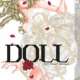   DOLL: IC in a Doll <small>Story & Art</small> 